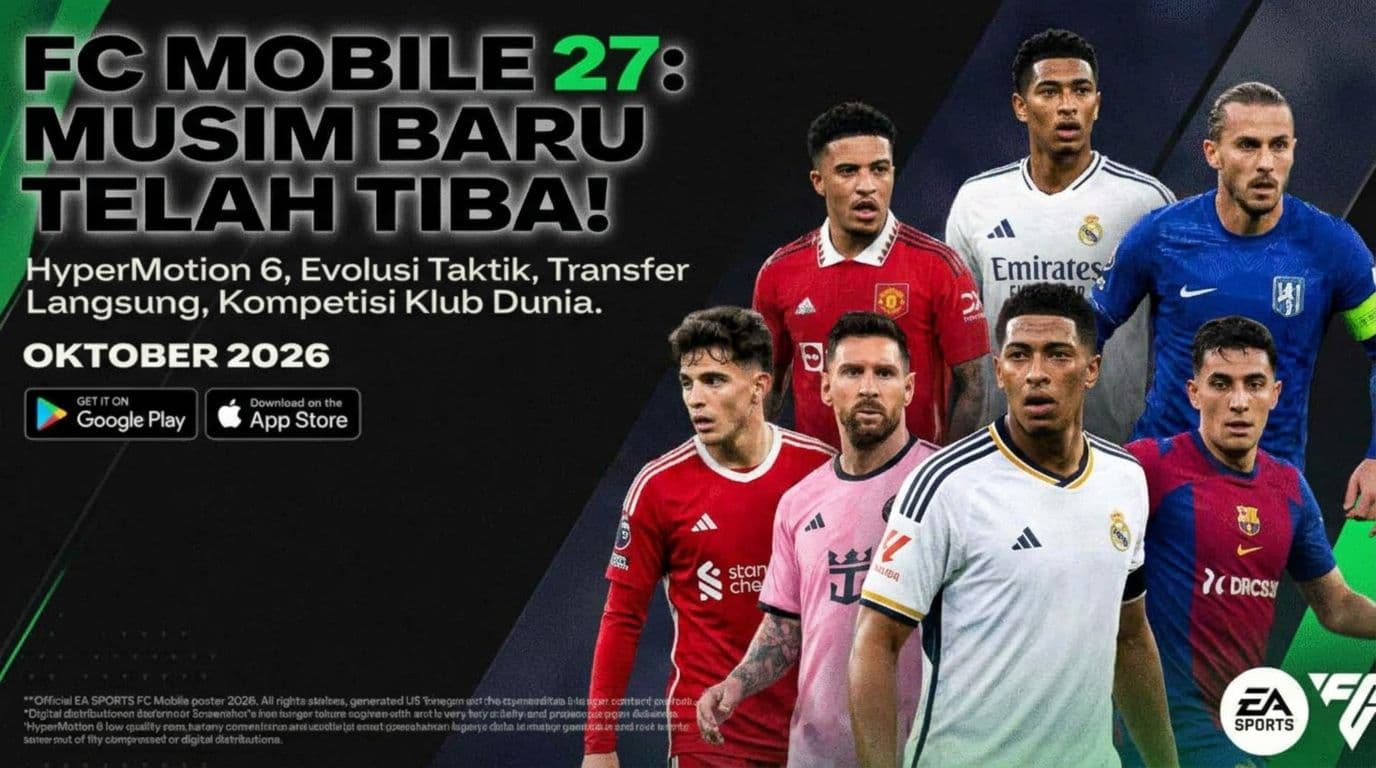 FC Mobile Update Oktober 2026: Sambut Musim Baru 'FC Mobile 27' dengan Revolusi Gameplay dan Fitur Sosial!